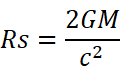 シュワルツシルト半径の公式